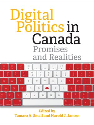 cover image of Digital Politics in Canada
